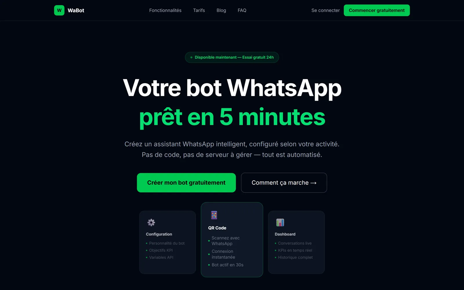 Page d'accueil de WaBot : promesse, démonstration en trois cartes et accès direct à l'essai gratuit.